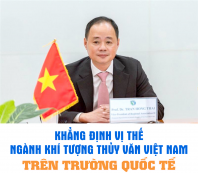Khẳng định vị thế ngành khí tượng thủy văn Việt Nam trên thị trường quốc tế
