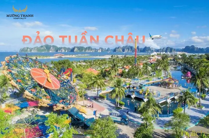Hướng Dẫn Du Lịch Tuần Châu Quảng Ninh: Điểm Tham Quan, Lịch Trình & Mẹo Vặt Chi Tiết