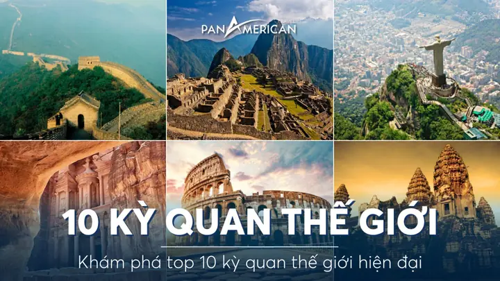 Ảnh Đẹp Nhất Về 7 Kỳ Quan Thế Giới Cổ Đại & 7 Kỳ Quan Mới – Bộ Sưu Tập Cho Người Yêu Du Lịch