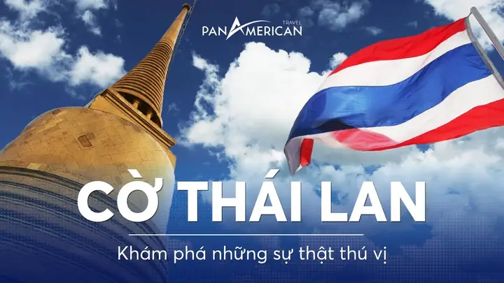 Ý Nghĩa Và Lịch Sử Lá Cờ Thái Lan: Màu Sắc, Thiết Kế Và Câu Chuyện