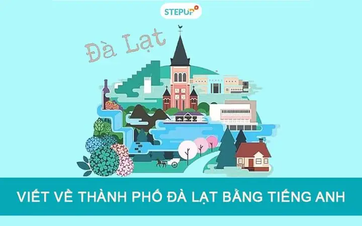 Miêu Tả Thành Phố Đà Lạt: Địa Lý, Khí Hậu, Cảnh Quan Và Nét Văn Hoá Đặc Trưng