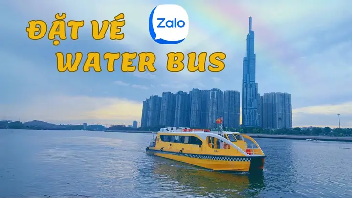 Hướng Dẫn Chi Tiết Mua Vé Xe Buýt Trên Sông Sài Gòn: Đặt Online, Qua App & Zalo