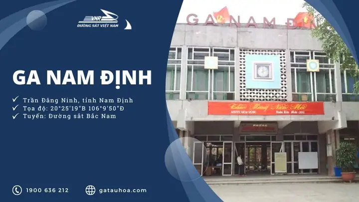 Số Điện Thoại Ga Nam Định: Địa Chỉ, Giờ Mở Cửa, Cách Đặt Vé Nhanh Chóng
