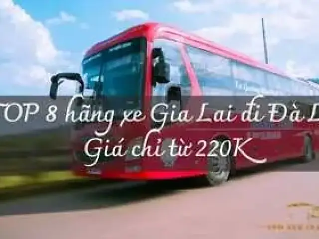 Xe Quyết Thắng Đà Lạt – Gia Lai: Lịch Trình, Giá Vé, Địa Chỉ Đặt Vé Và Hướng Dẫn Đặt Vé Nhanh