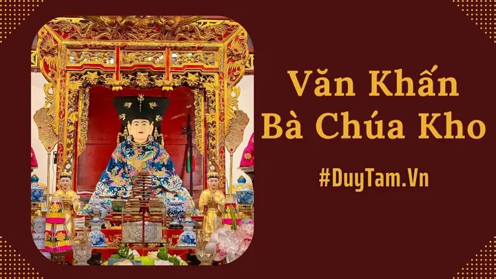 Tổng Hợp Bài Cúng Và Văn Khấn Đền Bà Chúa Kho Chuẩn Phong Tục Cho Người Đi Lễ Cầu Tài Lộc
