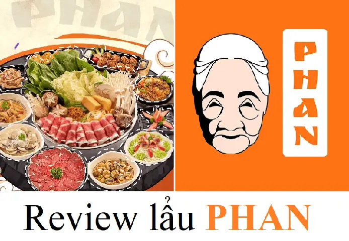 Tổng Hợp Các Cơ Sở Lẩu Phan Ở Hà Nội: Địa Chỉ Chi Nhánh Và Thông Tin Buffet Sườn Bò
