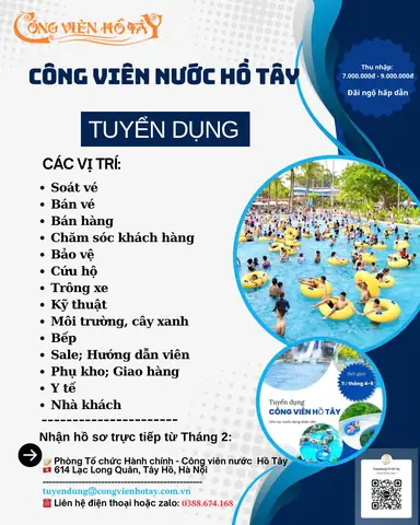 Cập Nhật Tuyển Dụng Công Viên Nước Hồ Tây: Vị Trí Thời Vụ, Mức Lương & Cách Ứng Tuyển