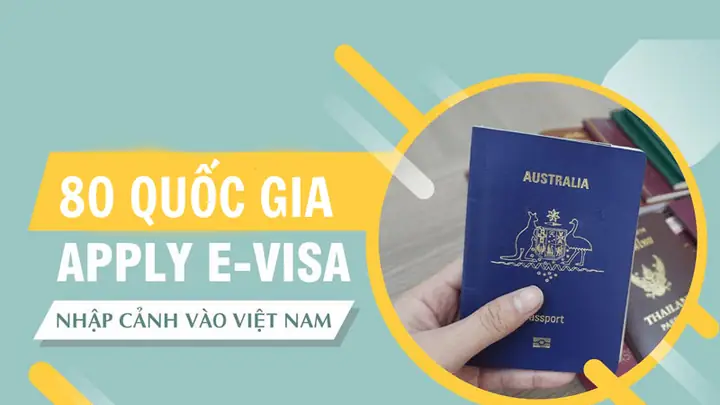 Tra Cứu Danh Sách Các Nước Được Cấp Thị Thực Điện Tử Việt Nam Cho Công Dân Quốc Tế Tra Cứu Danh Sách Các Nước Được Cấp Thị Thực Điện Tử Việt Nam Cho Công Dân Quốc Tế