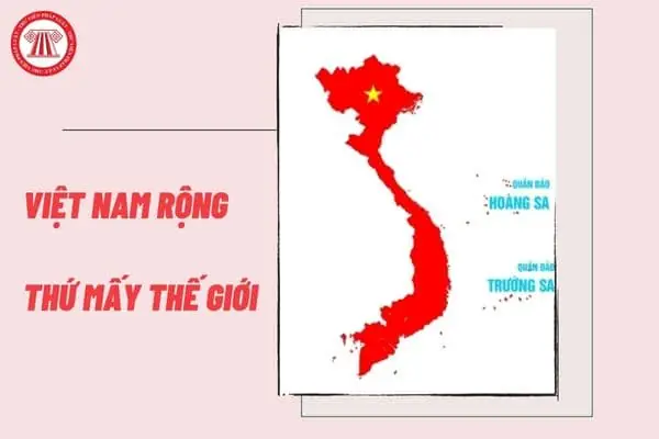 Giải Đáp Diện Tích Việt Nam Đứng Thứ Mấy Trên Thế Giới Và Thứ Hạng Tại Đông Nam Á