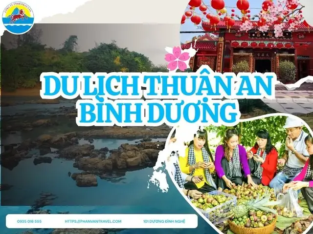 Địa Điểm Du Lịch Thuận An Bình Dương: Top 5 Điểm Tham Quan Không Thể Bỏ Qua