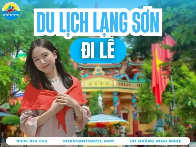 Kinh Nghiệm Đi Lễ Ở Lạng Sơn: Lịch Trình, Điểm Tham Quan Và Mẹo Di Chuyển Cho Gia Đình