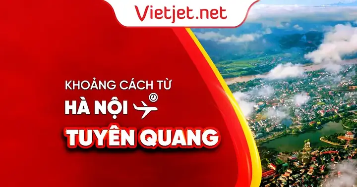 Xác Định Khoảng Cách Từ Lạng Sơn Đến Tuyên Quang Bao Nhiêu Km Cùng Thời Gian Di Chuyển Xác Định Khoảng Cách Từ Lạng Sơn Đến Tuyên Quang Bao Nhiêu Km Cùng Thời Gian Di Chuyển