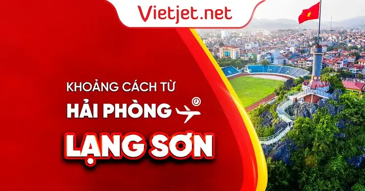 Xác Định Khoảng Cách Từ Lạng Sơn Đến Tuyên Quang Bao Nhiêu Km Cùng Thời Gian Di Chuyển Xác Định Khoảng Cách Từ Lạng Sơn Đến Tuyên Quang Bao Nhiêu Km Cùng Thời Gian Di Chuyển