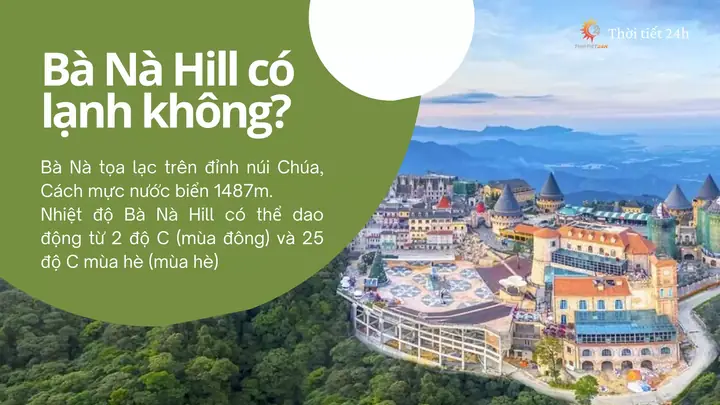 Lên Bà Nà Hills Có Lạnh Không? Giải Đáp Thời Tiết Thực Tế Theo Mùa & Trong Ngày Lên Bà Nà Hills Có Lạnh Không? Giải Đáp Thời Tiết Thực Tế Theo Mùa & Trong Ngày