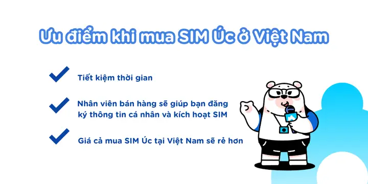 Hướng Dẫn Mua Sim Úc Tại Việt Nam Cho Người Sắp Sang Úc Du Lịch Hoặc Công Tác
