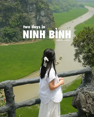 Review Lịch Trình Du Lịch Ninh Bình 2 Ngày 1 Đêm Tự Túc Từ Hà Nội