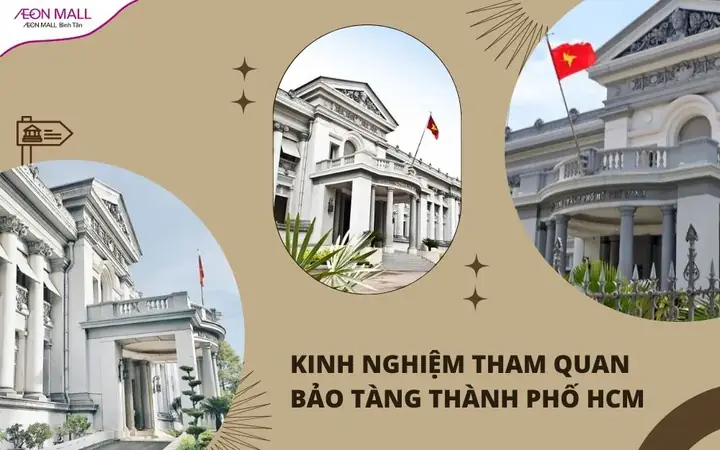 Hướng Dẫn Tham Quan Bảo Tàng Thành Phố Hồ Chí Minh: Địa Chỉ, Giá Vé Và Trải Nghiệm Di Sản Sài Gòn Hướng Dẫn Tham Quan Bảo Tàng Thành Phố Hồ Chí Minh: Địa Chỉ, Giá Vé Và Trải Nghiệm Di Sản Sài Gòn