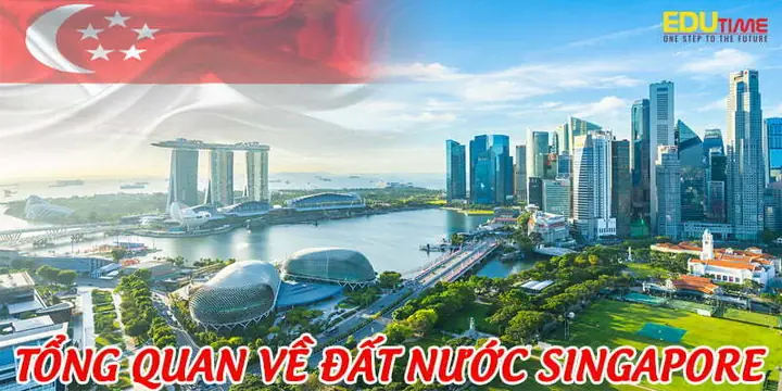 Tổng Hợp Nội Dung Thuyết Trình Về Đất Nước Singapore Cho Sinh Viên Và Người Chuẩn Bị Bài Trình Bày