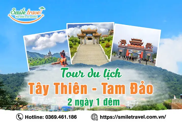 Lên Lịch Trình Tour Hà Nội Tam Đảo 2 Ngày 1 Đêm: Điểm Tham Quan, Giá Tour Và Kinh Nghiệm Cần Biết