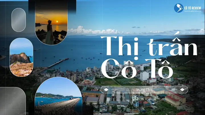 Khám Phá Trung Tâm Thị Trấn Cô Tô: Vị Trí, Lưu Trú Và Kinh Nghiệm Du Lịch